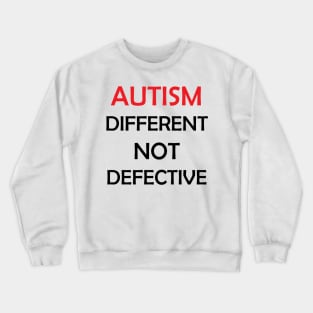 Different not Defective Crewneck Sweatshirt